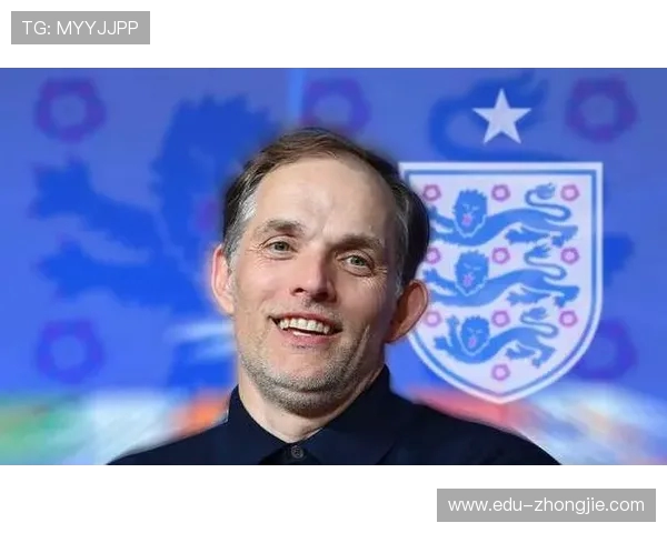 图赫尔强调贝林厄姆的情绪管理至关重要 是他成功的关键因素